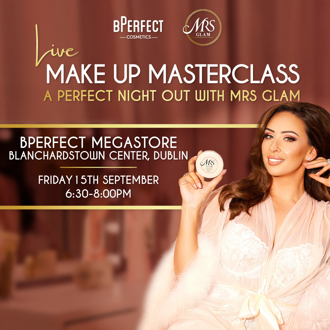 Mrs Glam - Dublin Masterclass